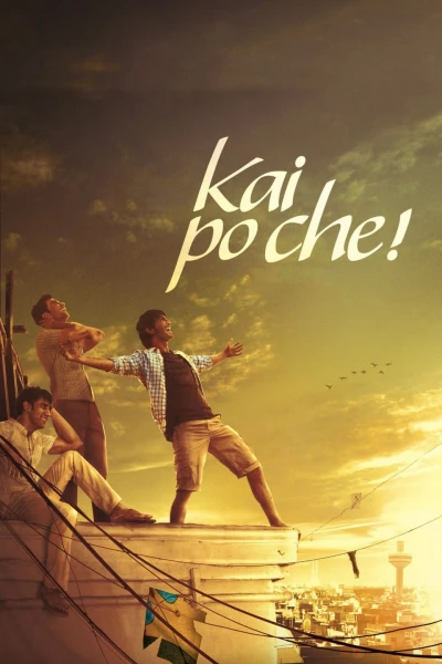 Ba Người Anh Em (Kai po che!) [2013]