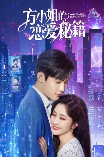 Bí Kíp Yêu Đương Của Phương Tiểu Thư (Miss Fang's Love Secrets) [2023]