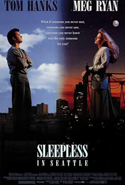 Đêm Trắng Ở Seattle (Sleepless in Seattle) [1993]