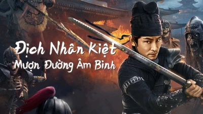 Địch Nhân Kiệt: Mượn Đường Âm Binh