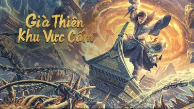 Già Thiên: Khu Vực Cấm