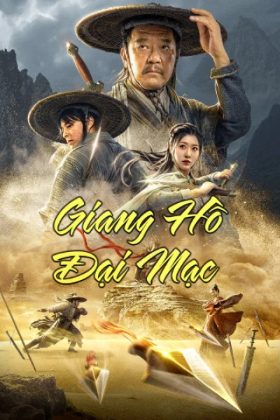 Giang Hồ Đại Mạc (Desert Legend) [2020]