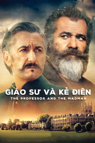 Giáo Sư Và Kẻ Điên (The Professor And The Madman) [2019]