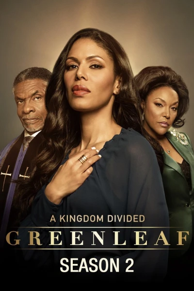 Greenleaf (Phần 2) (Greenleaf (Season 2)) [2017]