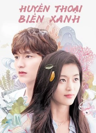 Huyền Thoại Biển Xanh (Legend of the Blue Sea) [2016]