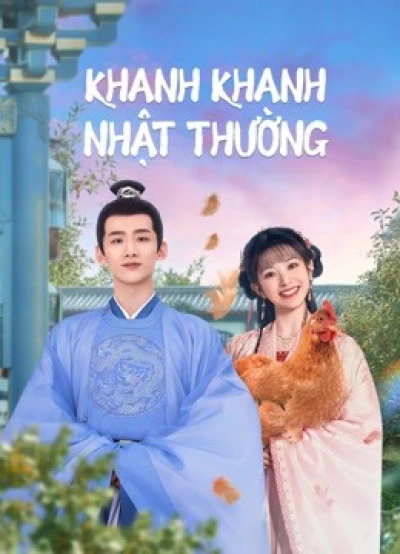 Khanh Khanh Nhật Thường (Tân Xuyên Nhật Thường) (New Life Begins) [2022]