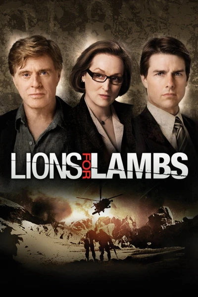 Khi Sư Tử Nổi Giận (Lions for Lambs) [2007]