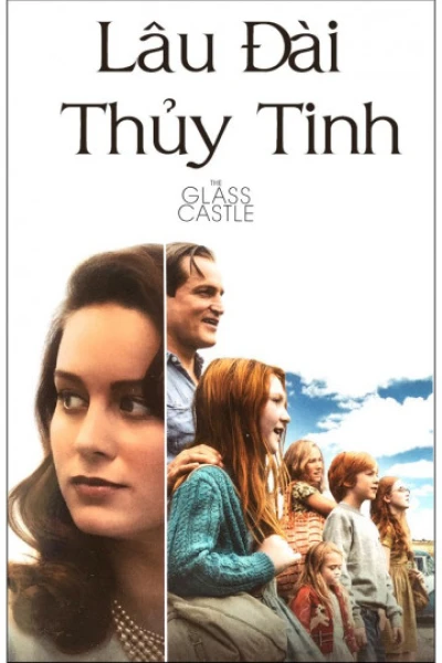 Lâu Đài Thủy Tinh (The Glass Castle) [2017]