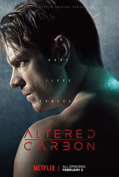 Linh hồn đổi xác (Phần 1) (Altered Carbon (Season 1)) [2018]