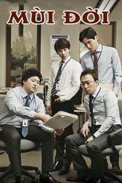 Mùi Đời (Misaeng) [2017]