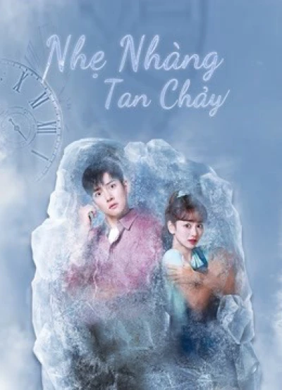 Nhẹ Nhàng Tan Chảy (Melting Me Softly) [2019]