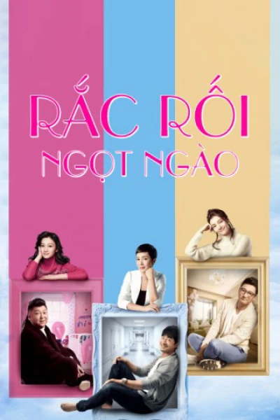 Rắc Rối Ngọt Ngào (Hey, Kids ) [2015]