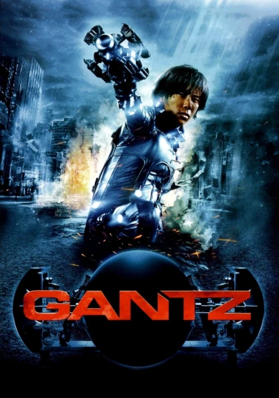 Sinh Tử Luân Hồi (Live-Action) (Gantz) [2010]