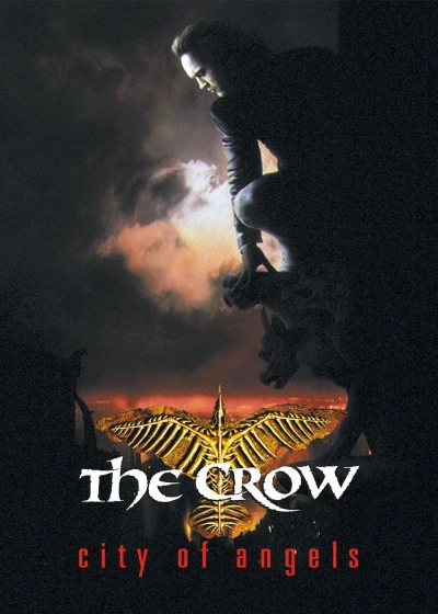 The Crow: City of Angels (The Crow: City of Angels) [1996]