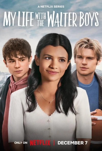 Tôi và các cậu bé nhà Walter (My Life with the Walter Boys) [2023]