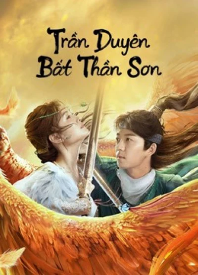 Trần Duyên Bất Thần Sơn