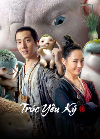 Tróc Yêu Ký (Monster Hunt) [2015]